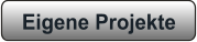 Eigene Projekte