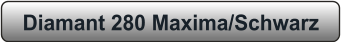 Diamant 280 Maxima/Schwarz