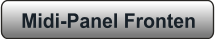 Midi-Panel Fronten