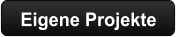 Eigene Projekte