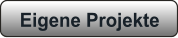 Eigene Projekte