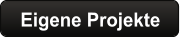 Eigene Projekte