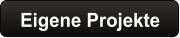 Eigene Projekte