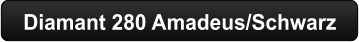 Diamant 280 Amadeus/Schwarz