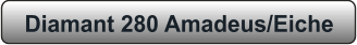 Diamant 280 Amadeus/Eiche